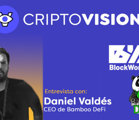 Criptovision entrevista a Daniel Valdes CEO de BambooDeFi