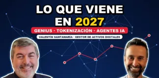 Valentín Santamaría: ley GENIUS, tokenización e IA en 2027 Cripto en 2027: ley GENIUS, tokenización e IA | Valentín Santamaría