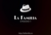 La Familia Podcast