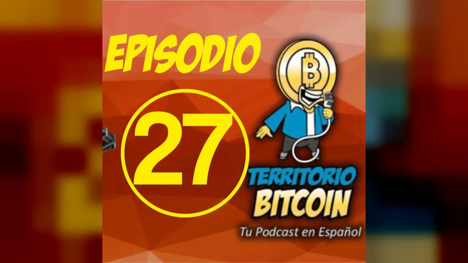Episodio 27 - Bitcoin llegando a valores de recuperación y novedades del CIBTC - Episodio exclusivo para mecenas Episodio 27 - Bitcoin llegando a valores de recuperación y novedades del CIBTC - Episodio exclusivo para mecenas – podcast Territorio Bitcoin