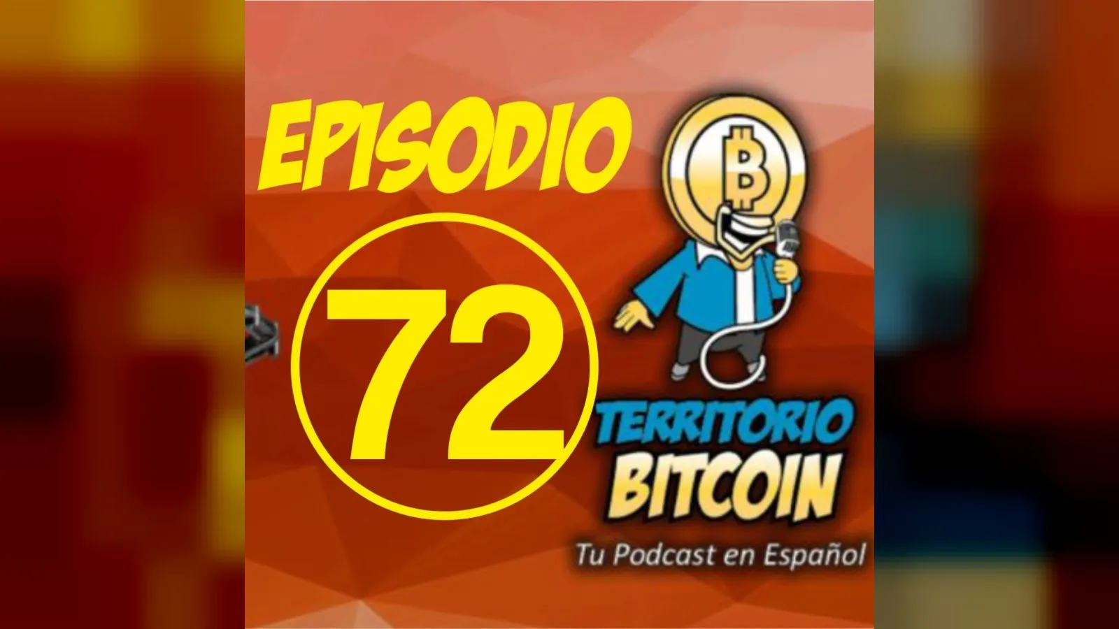 Episodio 72 - El futuro de bitcoin, blockchain day Sevilla y la semana de eventos blockchain en Andalucia - Episodio exclusivo para mecenas Episodio 72 - El futuro de bitcoin, blockchain day Sevilla y la semana de eventos blockchain en Andalucia - Episodio exclusivo para mecenas – podcast Territorio Bitcoin