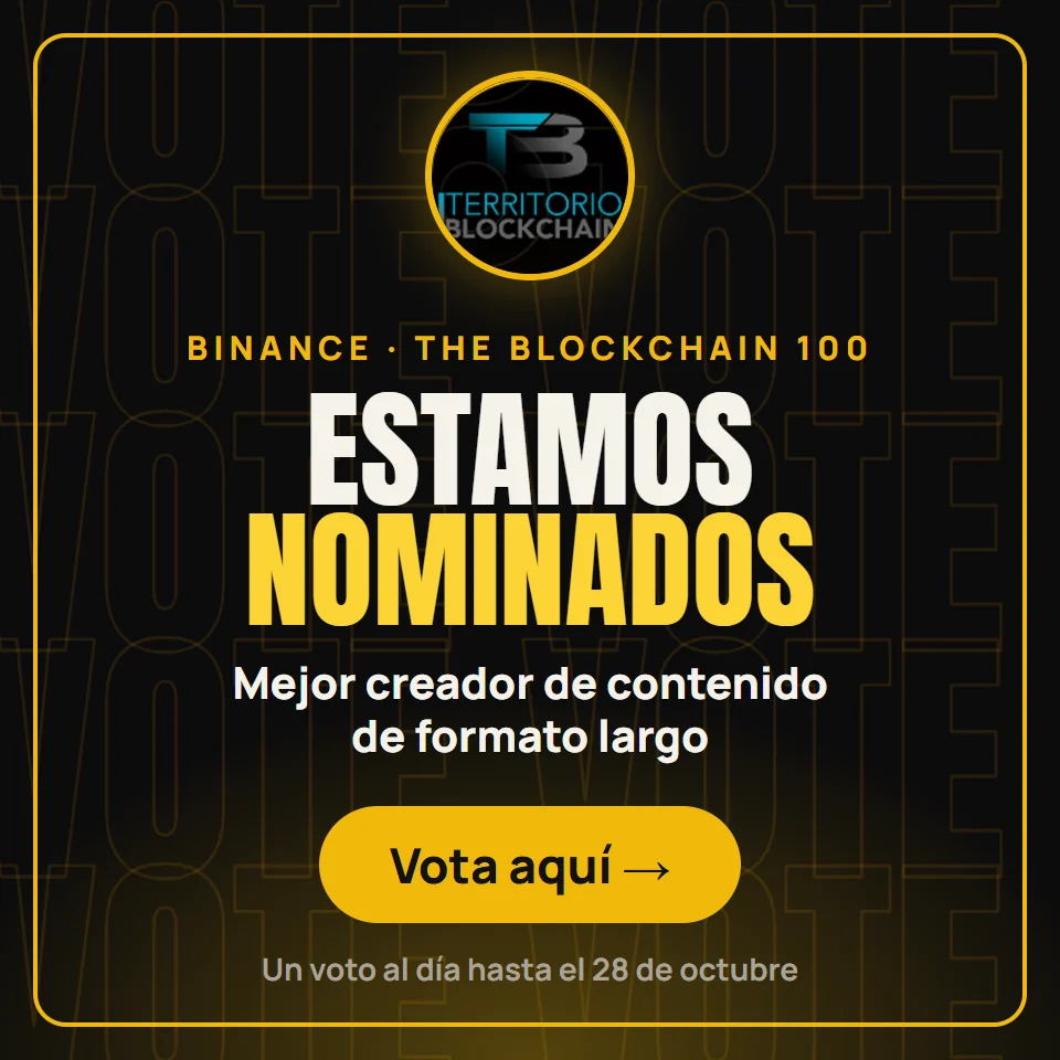 Territorio Blockchain, nominado a mejor creador de contenido de formato largo en The Blockchain 100 de Binance. Vota aquí hasta el 28 de octubre